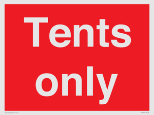 Tents only